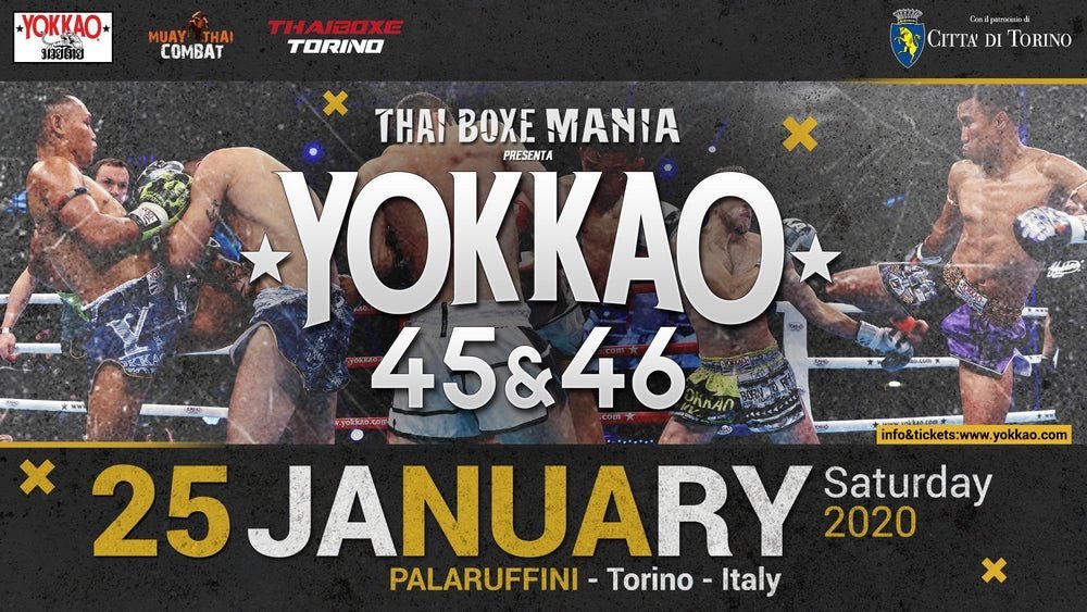 YOKKAO 45 - 46 Returns to Turin on 25 Jan 2020!-YOKKAO
