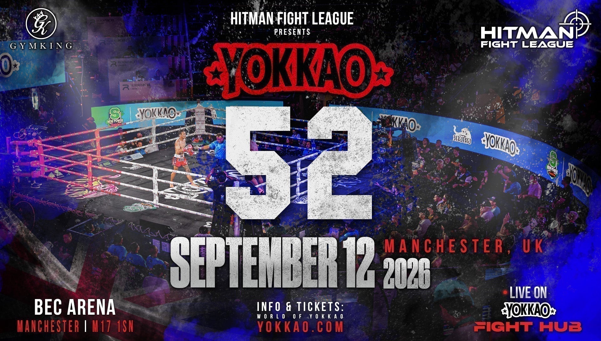 YOKKAO 52 Returns to the UK with Hitman Fight League-YOKKAO