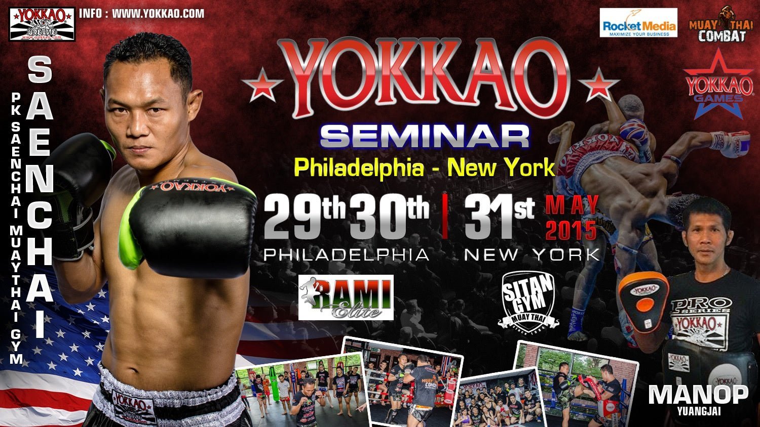 YOKKAO Seminars & YOKKAO Games: Saenchai and Manop back to US this May!-YOKKAO