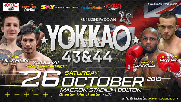 YOKKAO 43 - 44 Confirmed for Bolton on 26 October
