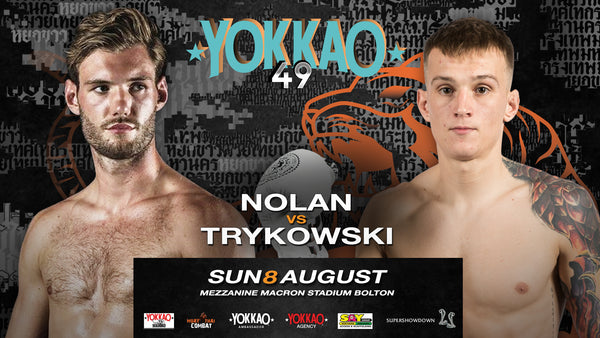 YOKKAO 49: Owen Trykowski vs Liam Nolan