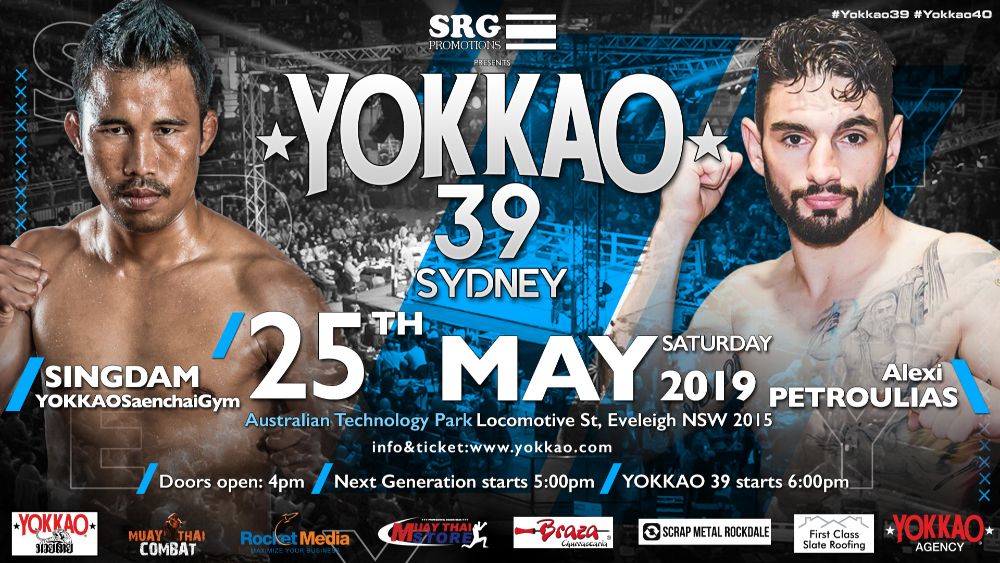 Singdam vs Alexi Petroulias to Headline YOKKAO 39-YOKKAO
