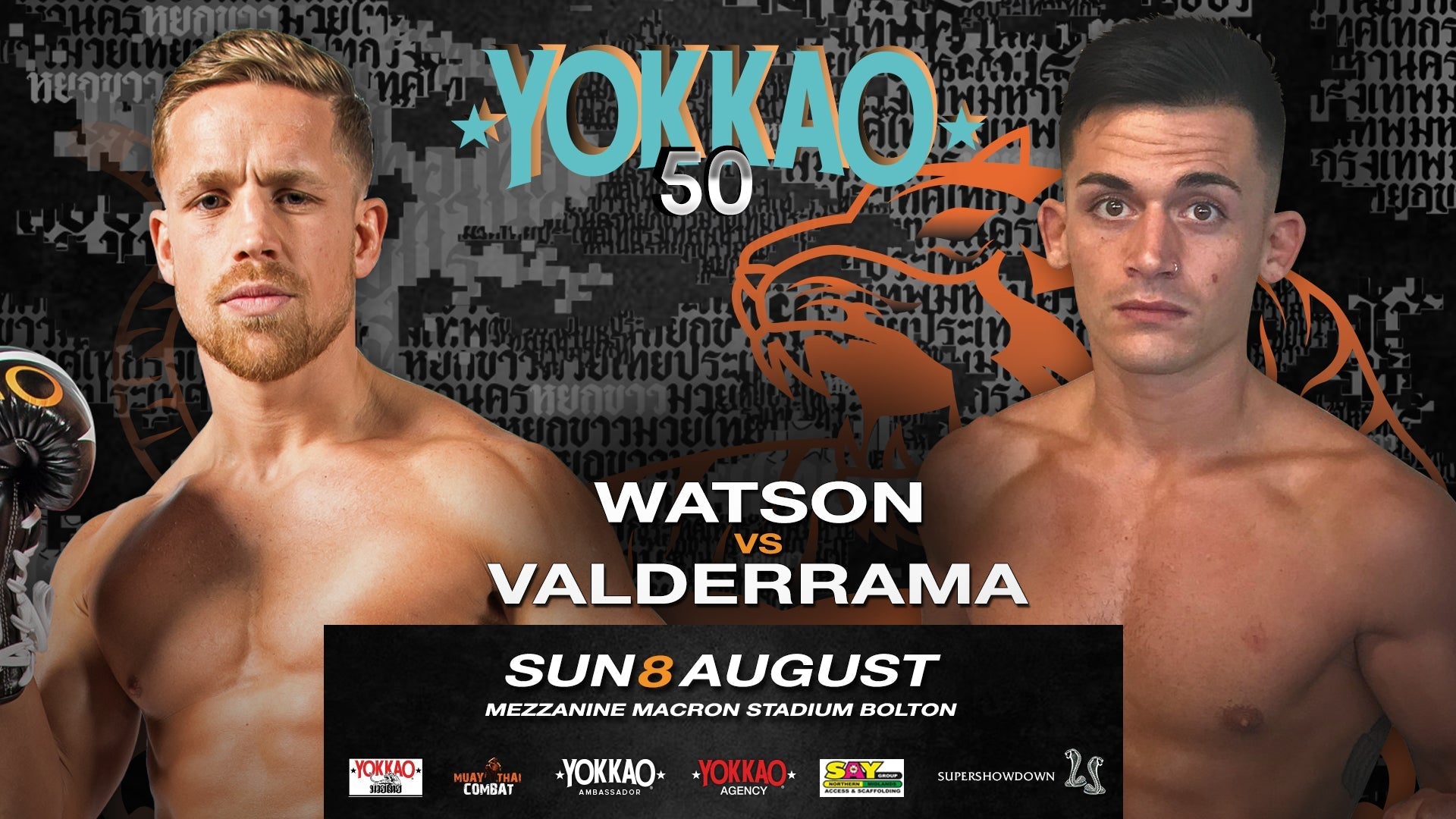 YOKKAO 50 Main Event: Jordan Watson vs Fran Valderrama-YOKKAO